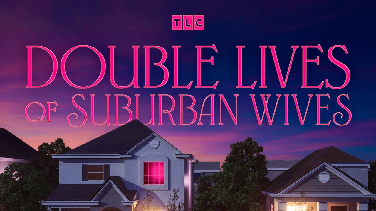 Backdrop phim Double Lives of Suburban Wives