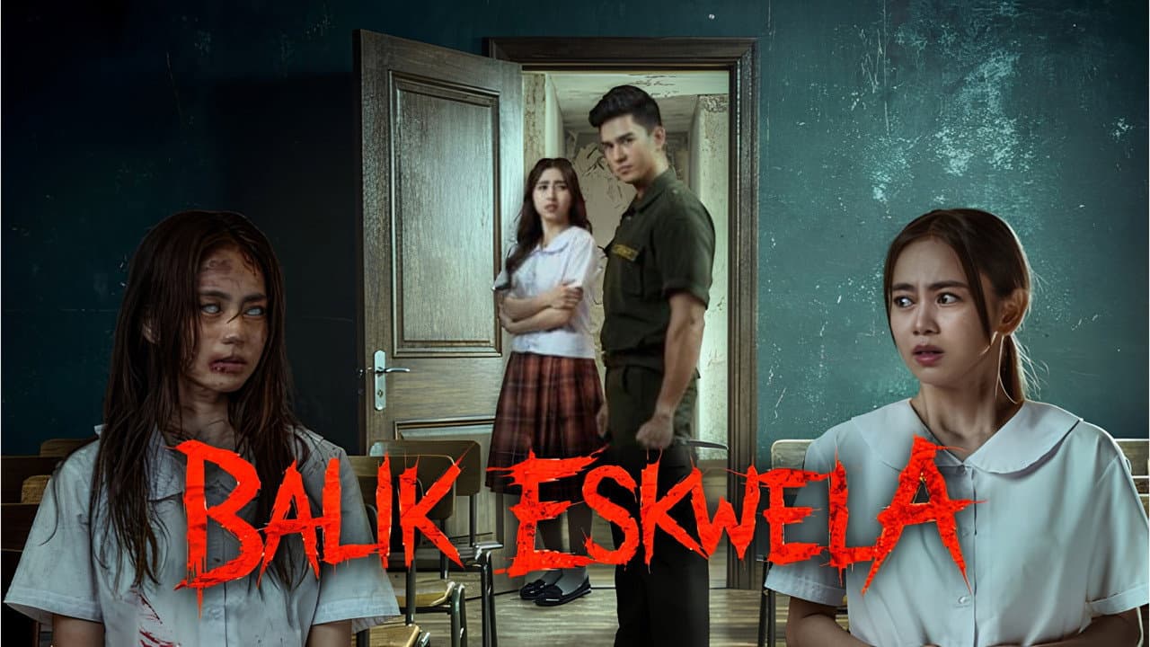 Backdrop phim Balik Eskwela