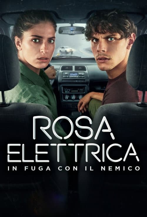 Poster phim Rosa Elettrica - In fuga con il nemico (2026)