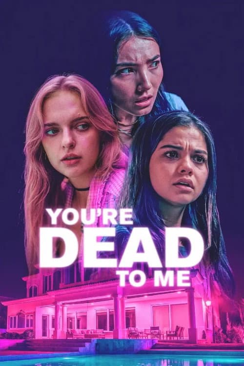 Poster phim You're Dead to Me (2025)