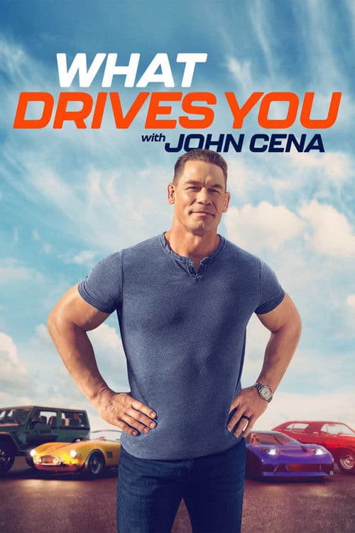 Poster phim What Drives You with John Cena (2025)