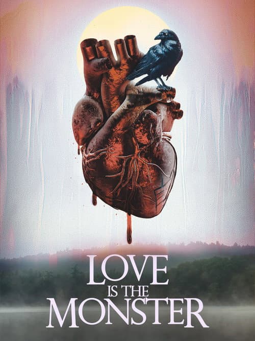 Poster phim Love Is the Monster