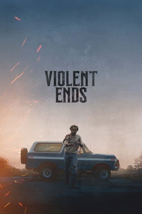 Poster phim Violent Ends (2025)