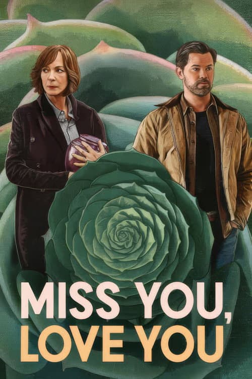 Poster phim Miss You, Love You (2026)