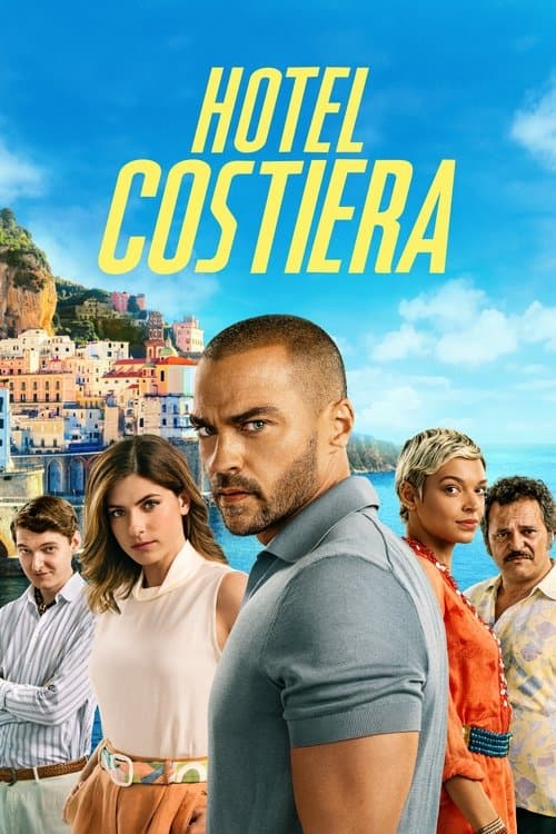 Poster phim Hotel Costiera (2025)