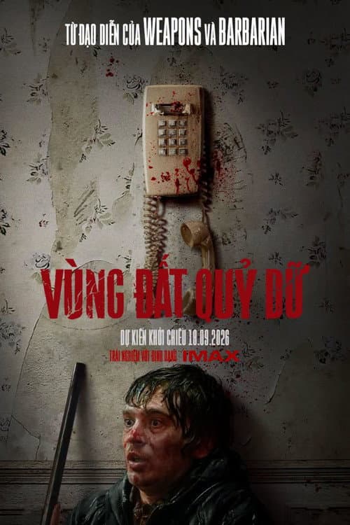 Poster phim Vùng Đất Quỷ Dữ (2026)