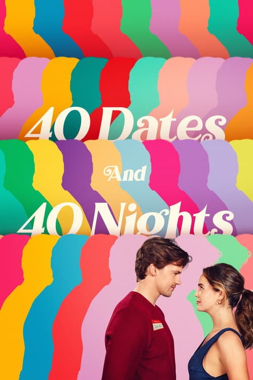 Poster phim 40 Dates and 40 Nights (2026)