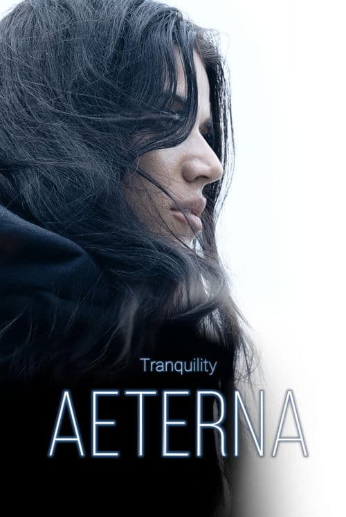 Poster phim Tranquility: Aeterna (2026)