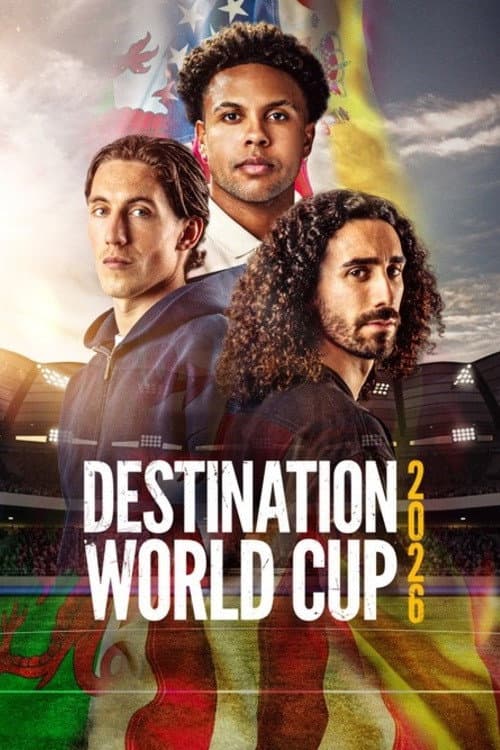 Poster phim Destination World Cup 2026