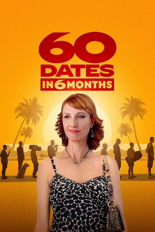 Poster phim 60 Dates in 6 Months (2026)