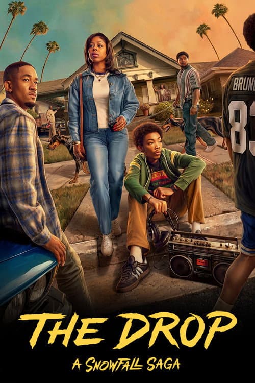 Poster phim The Drop: A Snowfall Saga