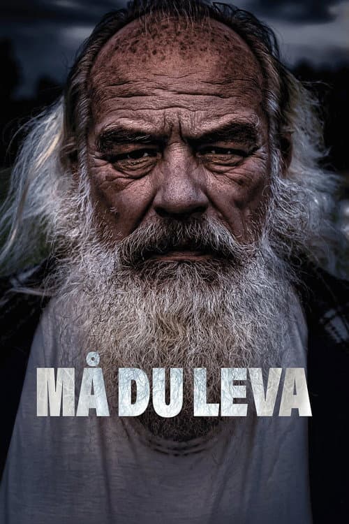 Poster phim May You Live (2025)