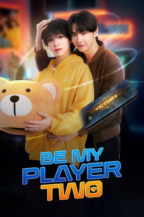 Poster phim Hãy Là Người Chơi Thứ Hai Của Tôi