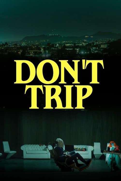 Poster phim Don't Trip (2025)