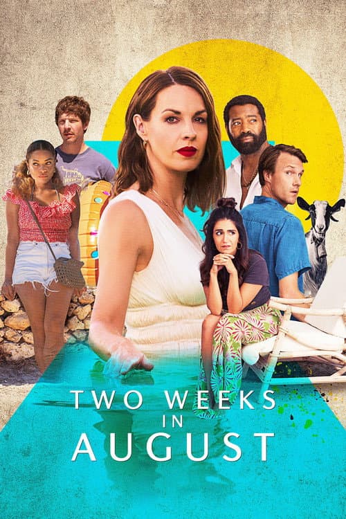 Poster phim Two Weeks in August
