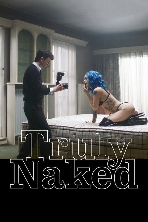 Poster phim Truly Naked