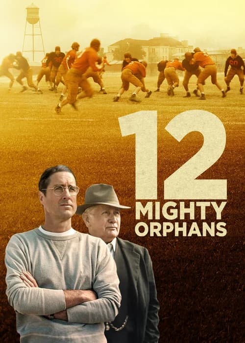Poster phim 12 Mighty Orphans (2021)