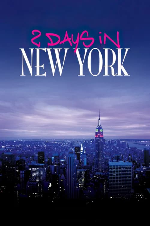 Poster phim 2 Ngày Ở New York