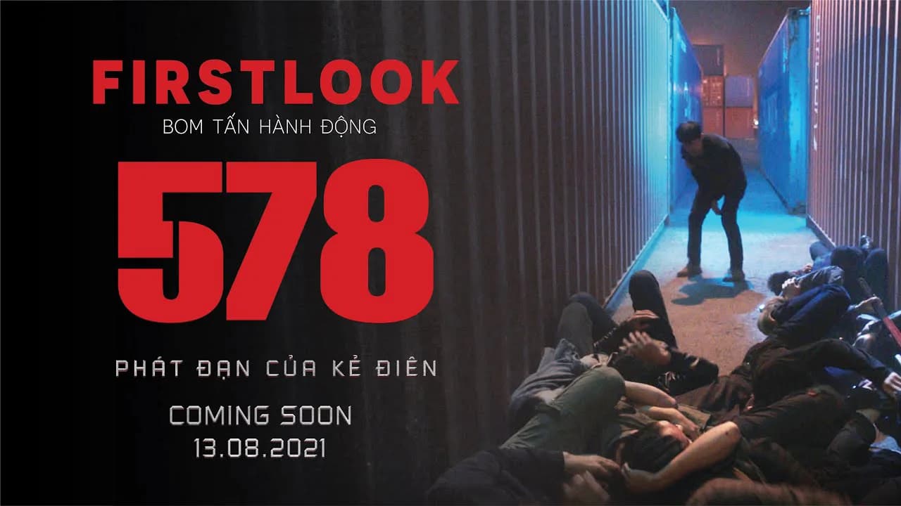 Backdrop phim 578: Phát đạn của kẻ điên