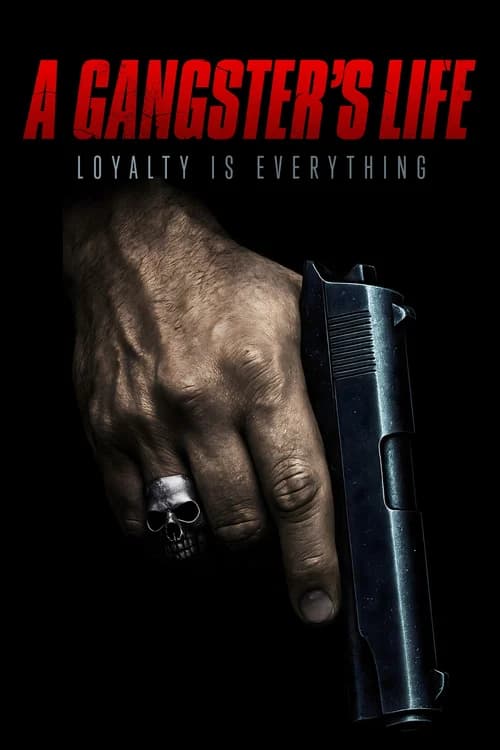 Poster phim A Gangster's Life
