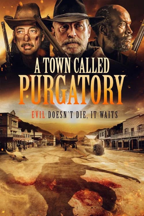 Poster phim A Town Called Purgatory (2025)
