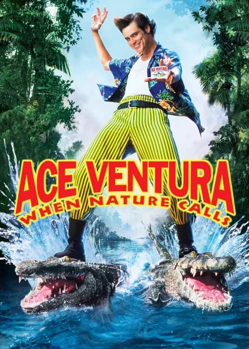 Poster phim Ace Ventura: When Nature Calls (1995)