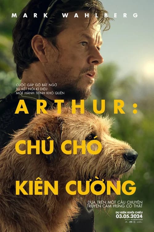 Poster phim Arthur: Chú Chó Kiên Cường (2024)