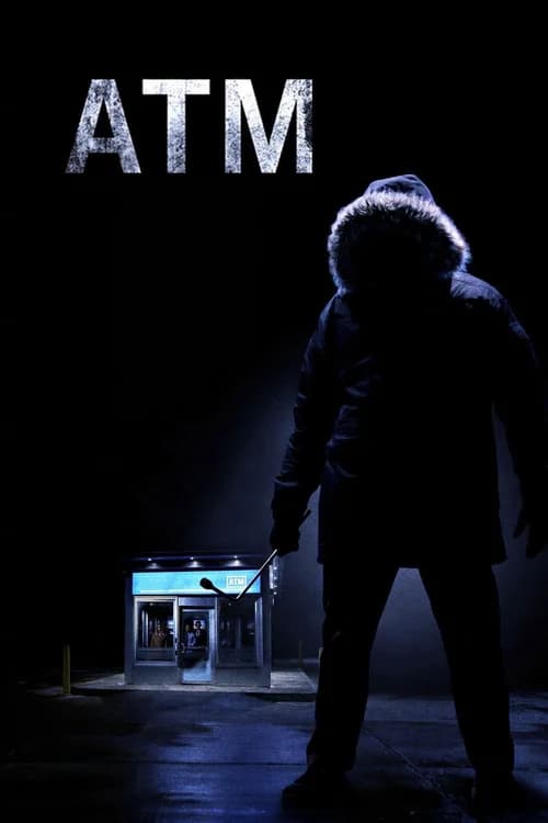 Poster phim ATM: Cạm Bẫy Lúc Nửa Đêm (2012)