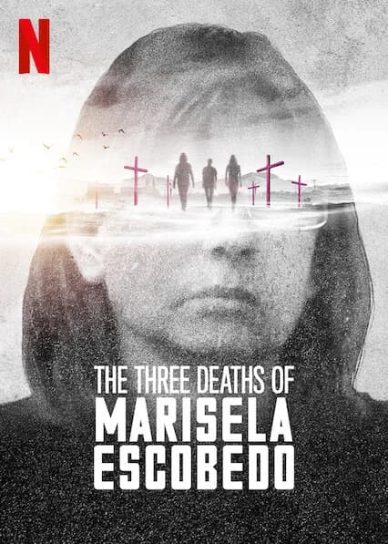 Poster phim Ba lần chết của Marisela Escobedo (2020)