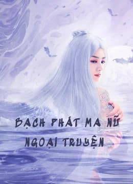 Poster phim Bạch Phát Ma Nữ Ngoại Truyện (2020)