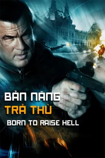 Poster phim Bản Năng Trả Thù (2010)