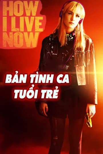 Poster phim Bản Tình Ca Tuổi Trẻ (2013)