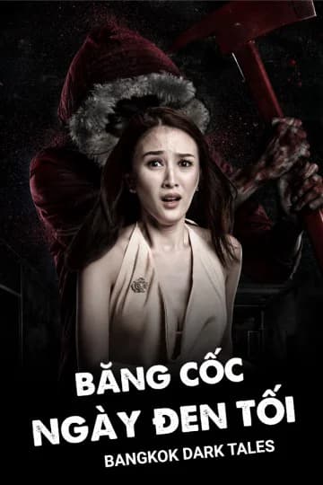 Poster phim Băng Cốc Ngày Đen Tối (2019)