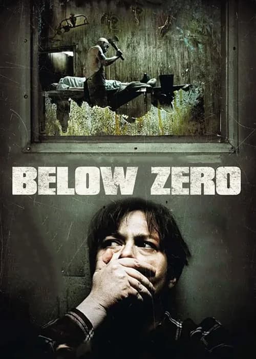 Poster phim Below Zero (2011)