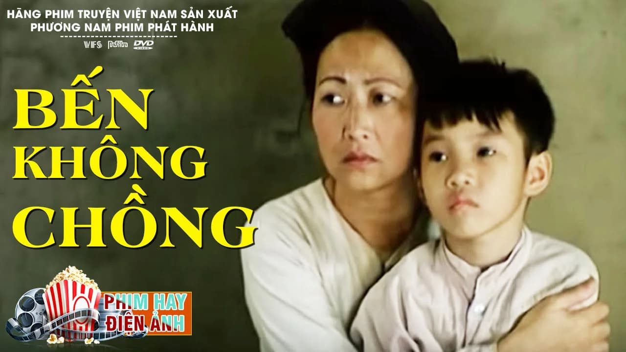 Backdrop phim Bến Không Chồng