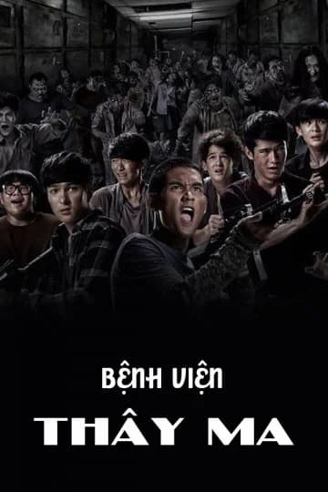 Poster phim Bệnh Viện Thây Ma (2017)
