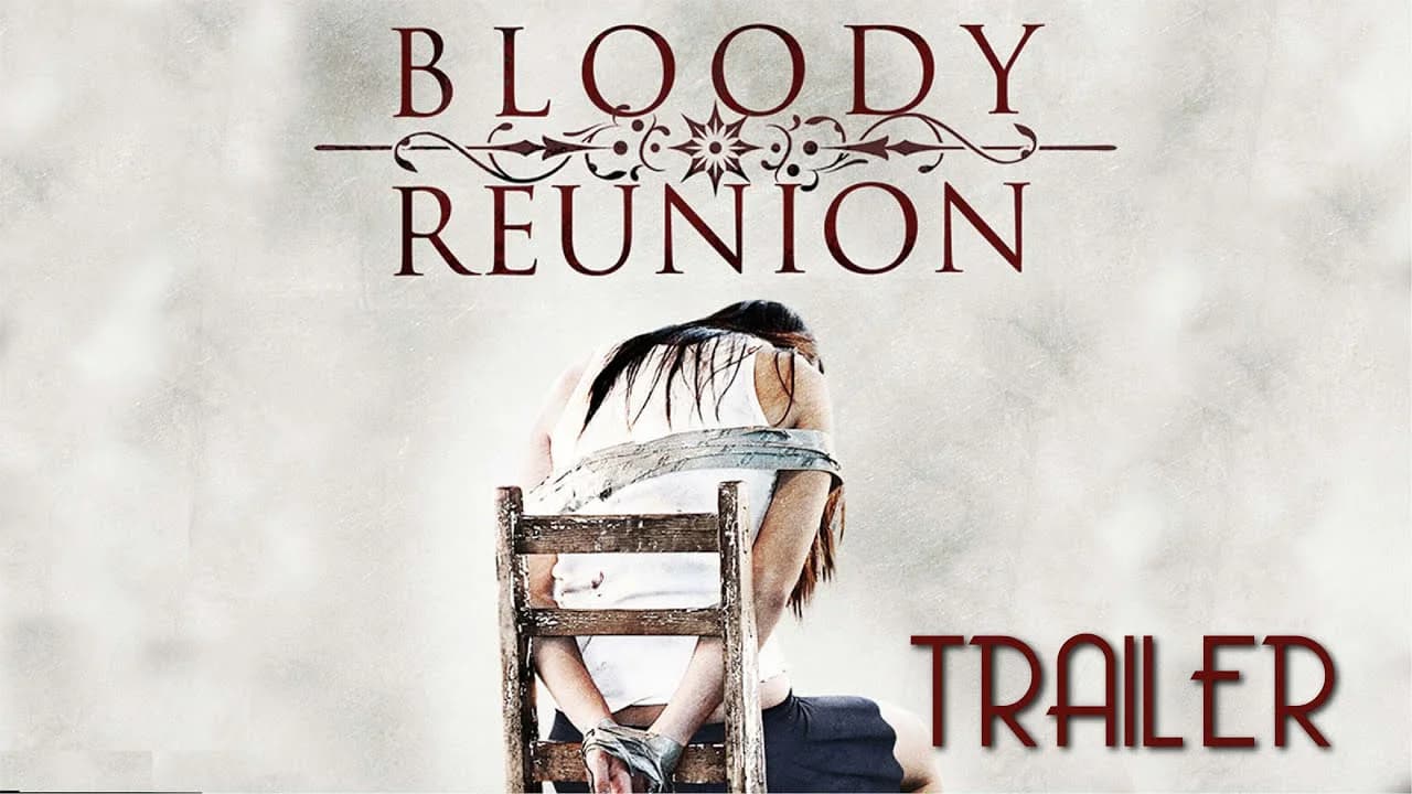 Backdrop phim Bloody Reunion