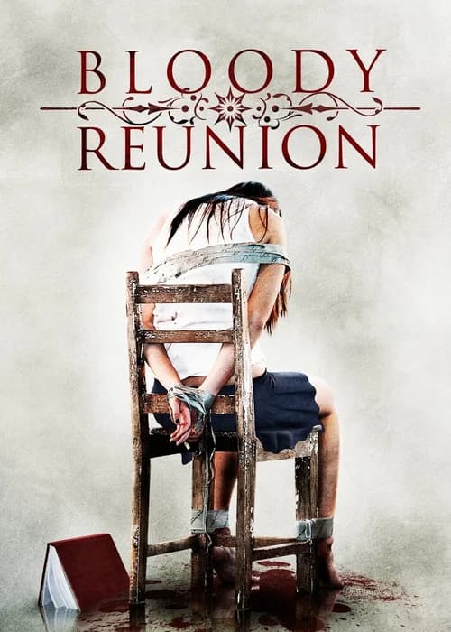 Poster phim Bloody Reunion (2006)