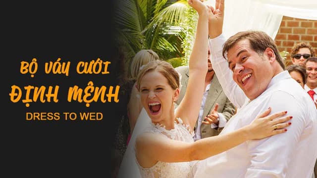 Backdrop phim Bộ Váy Cưới Định Mệnh