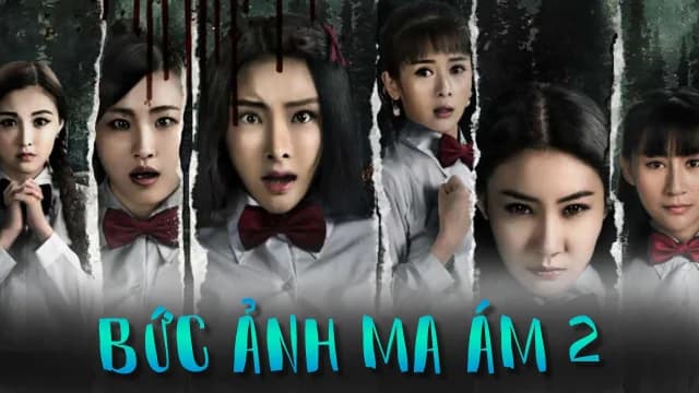 Backdrop phim Bức Ảnh Ma Ám 2