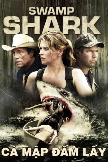 Poster phim Cá Mập Đầm Lầy (2011)