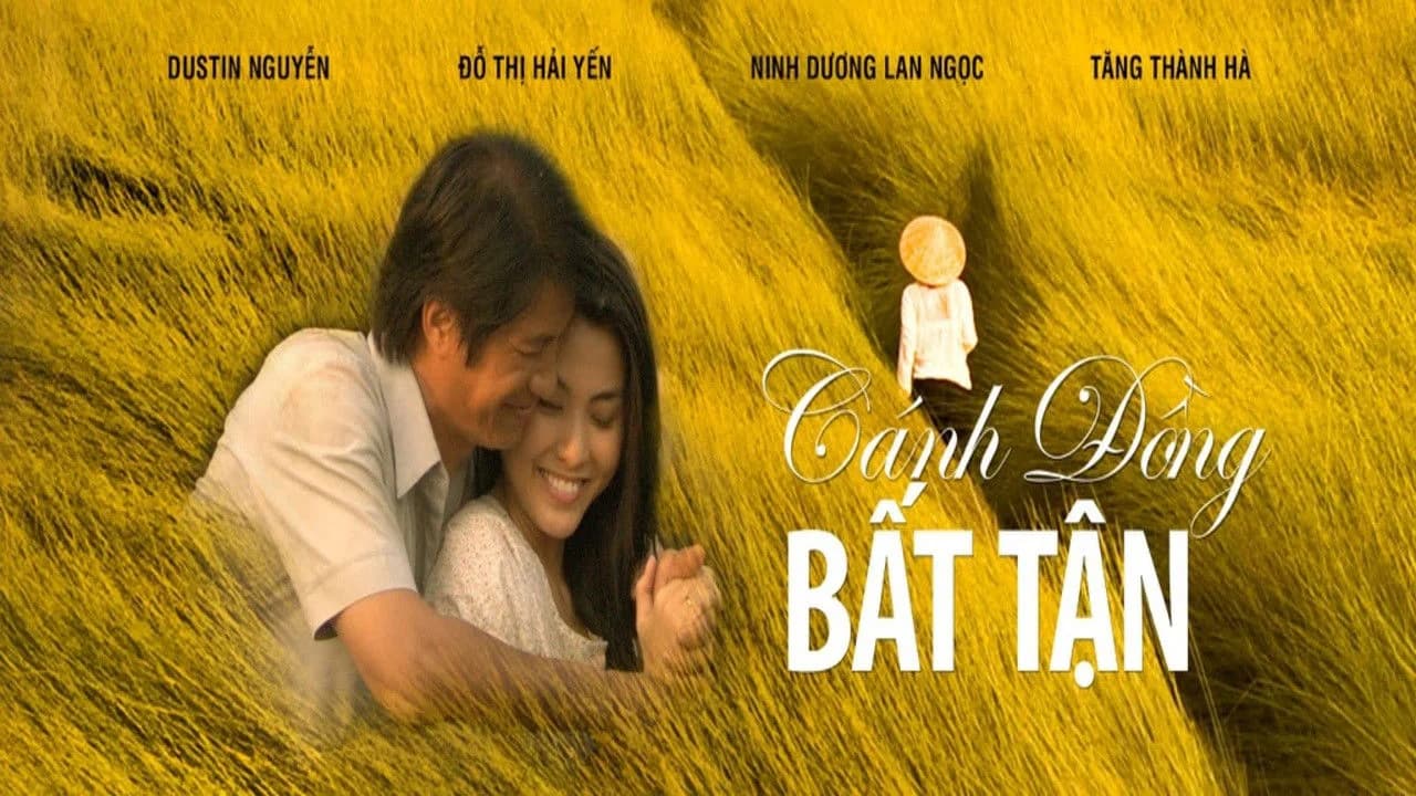 Backdrop phim Cánh Đồng Bất Tận
