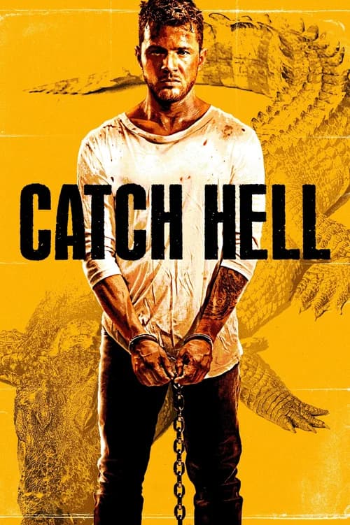 Poster phim Catch Hell (2014)