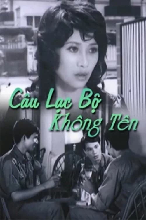 Poster phim Câu Lạc Bộ Không Tên (1977)