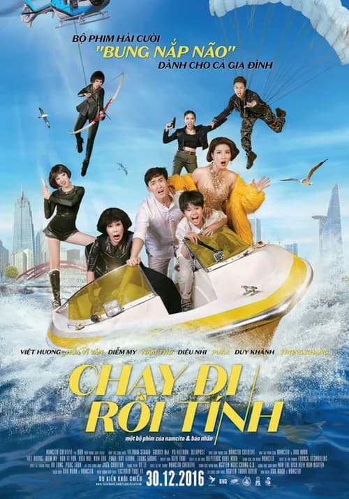Poster phim Chạy Đi Rồi Tính (2016)