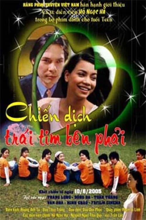 Poster phim Chiến Dịch Trái Tim Bên Phải (2005)