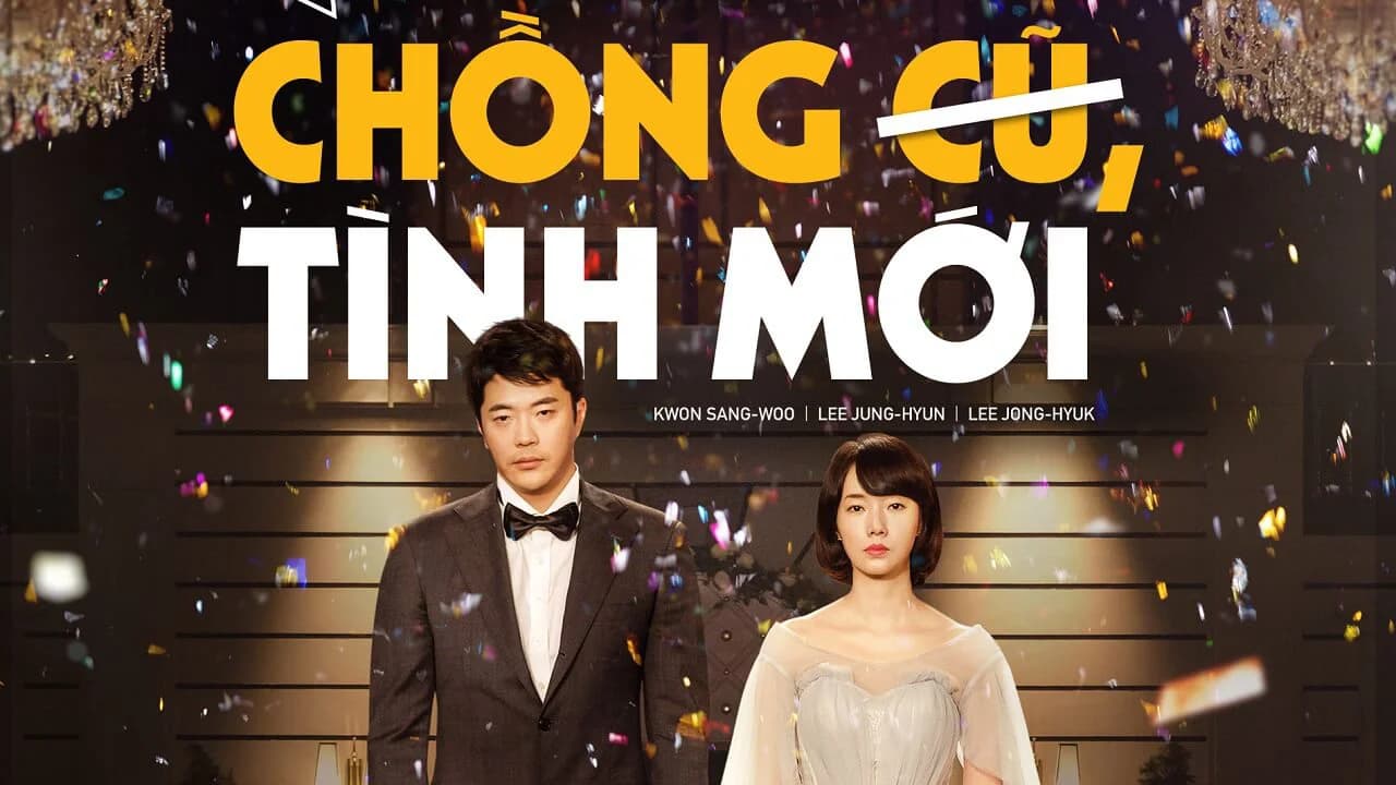 Backdrop phim Chồng Cũ Tình Mới