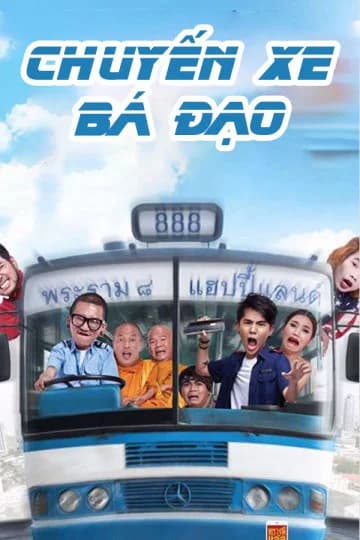 Poster phim Chuyến Xe Bá Đạo (2016)