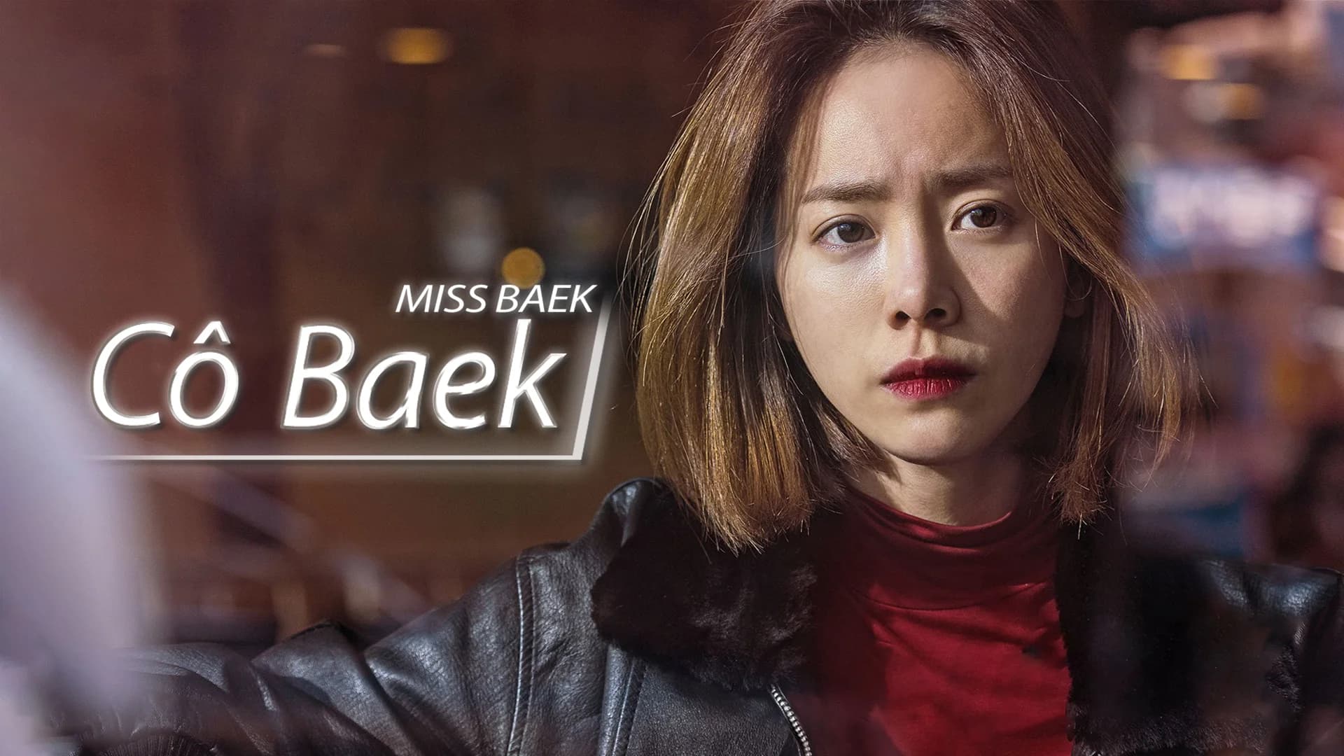 Backdrop phim Cô Baek