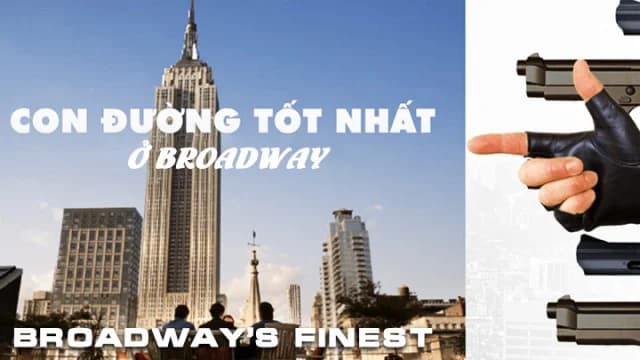 Backdrop phim Con Đường Tốt Nhất Ở Broadway